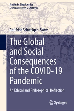 Abbildung von Schweiger | The Global and Social Consequences of the COVID-19 Pandemic | 1. Auflage | 2022 | beck-shop.de