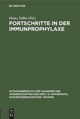 Abbildung von Stiller | Fortschritte in der Immunprophylaxe | 1. Auflage | 1987 | beck-shop.de