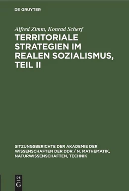 Abbildung von Scherf / Zimm | Territoriale Strategien im realen Sozialismus, Teil II | 1. Auflage | 1988 | beck-shop.de