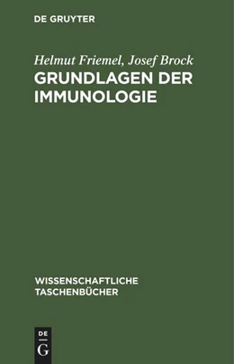 Abbildung von Brock / Friemel | Grundlagen der Immunologie | 4. Auflage | 1979 | beck-shop.de