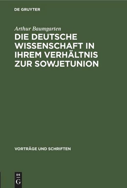 Abbildung von Baumgarten | Die deutsche Wissenschaft in ihrem Verhältnis zur Sowjetunion | 1. Auflage | 1953 | beck-shop.de