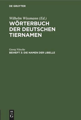 Abbildung von Nitsche | Die Namen der Libelle | 1. Auflage | 1966 | beck-shop.de