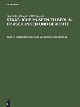 Abbildung von Staatliche Museen Zu Berlin | Kunsthistorische und volkskundliche Beiträge | 1. Auflage | 1980 | beck-shop.de