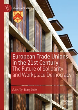 Abbildung von Colfer | European Trade Unions in the 21st Century | 1. Auflage | 2022 | beck-shop.de