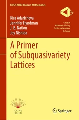 Abbildung von Adaricheva / Hyndman | A Primer of Subquasivariety Lattices | 1. Auflage | 2022 | beck-shop.de