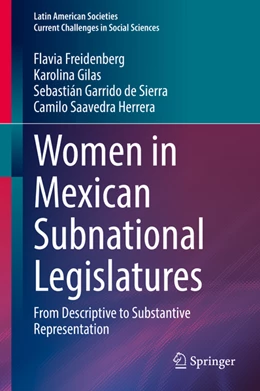 Abbildung von Freidenberg / Gilas | Women in Mexican Subnational Legislatures | 1. Auflage | 2022 | beck-shop.de