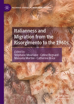 Abbildung von Mourlane / Regnard | Italianness and Migration from the Risorgimento to the 1960s | 1. Auflage | 2022 | beck-shop.de