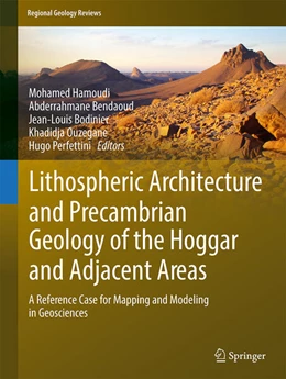 Abbildung von Hamoudi / Bendaoud | Lithospheric Architecture and Precambrian Geology of the Hoggar and Adjacent Areas | 1. Auflage | 2025 | beck-shop.de
