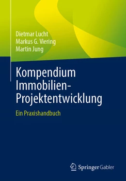 Abbildung von Lucht / Viering | Kompendium Immobilien-Projektentwicklung | 1. Auflage | 2025 | beck-shop.de