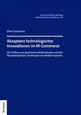 Abbildung von Sassmann | Akzeptanz technologischer Innovationen im M-Commerce | 1. Auflage | 2022 | 105 | beck-shop.de