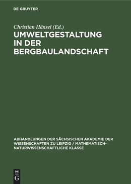Abbildung von Hänsel | Umweltgestaltung in der Bergbaulandschaft | 1. Auflage | 1992 | beck-shop.de