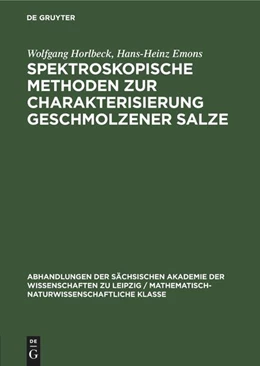 Abbildung von Emons / Horlbeck | Spektroskopische Methoden zur Charakterisierung geschmolzener Salze | 1. Auflage | 1986 | beck-shop.de