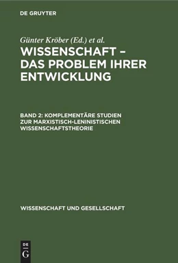 Abbildung von Krüger / Kröber | Komplementäre Studien zur marxistisch-leninistischen Wissenschaftstheorie | 1. Auflage | 1989 | beck-shop.de