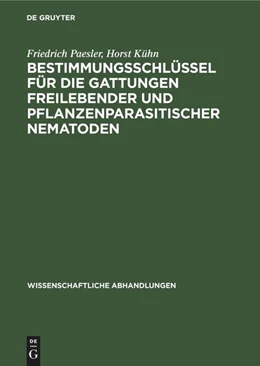 Abbildung von Kühn / Paesler | Bestimmungsschlüssel für die Gattungen freilebender und pflanzenparasitischer Nematoden | 1. Auflage | 1963 | beck-shop.de