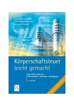 Abbildung von Warsönke / Schwind | Körperschaftsteuer - leicht gemacht. | 4. Auflage | 2022 | beck-shop.de