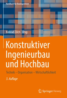 Abbildung von Zilch | Konstruktiver Ingenieurbau und Hochbau | 3. Auflage | 2024 | beck-shop.de