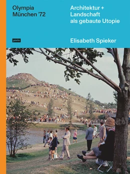 Abbildung von Spieker | Olympia München '72 | 1. Auflage | 2022 | beck-shop.de