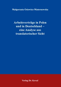 Abbildung von Osiewicz-Maternowska | Arbeitsverträge in Polen und in Deutschland – eine Analyse aus translatorischer Sicht | 1. Auflage | 2022 | 32 | beck-shop.de