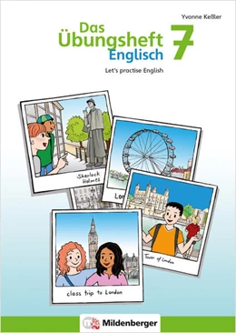 Abbildung von Keßler | Das Übungsheft Englisch 7 | 1. Auflage | 2022 | beck-shop.de