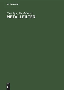 Abbildung von Ocetek / Agte | Metallfilter | 1. Auflage | 1958 | beck-shop.de