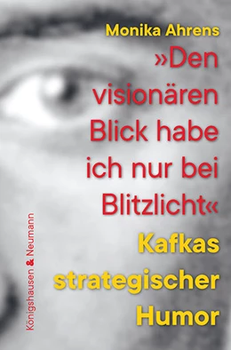 Abbildung von Ahrens | »Den visionären Blick habe ich nur bei Blitzlicht« | 1. Auflage | 2022 | 949 | beck-shop.de