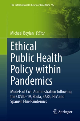 Abbildung von Boylan | Ethical Public Health Policy Within Pandemics | 1. Auflage | 2022 | beck-shop.de