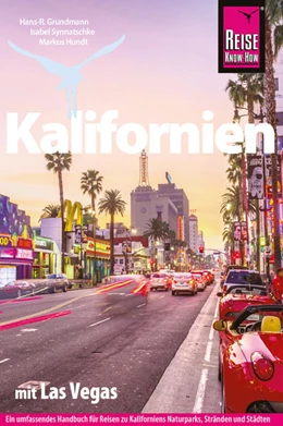 Abbildung von Grundmann / Synnatschke | Reise Know-How Reiseführer Kalifornien mit Las Vegas | 4. Auflage | 2025 | beck-shop.de