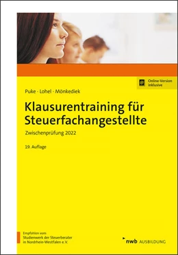 Abbildung von Puke / Lohel | Klausurentraining für Steuerfachangestellte | 19. Auflage | 2022 | beck-shop.de