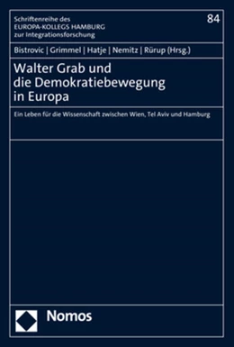 Abbildung von Bistrovic / Grimmel | Walter Grab und die Demokratiebewegung in Europa | 1. Auflage | 2022 | 84 | beck-shop.de