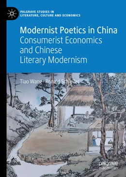 Abbildung von Wang / Schleifer | Modernist Poetics in China | 1. Auflage | 2022 | beck-shop.de