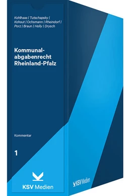 Abbildung von Kohlhaas / Tutschapsky | Kommunalabgabenrecht Rheinland-Pfalz | 1. Auflage | 2017 | beck-shop.de