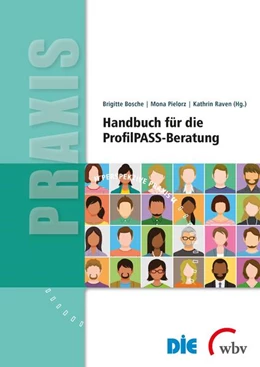 Abbildung von Bosche / Pielorz | Handbuch für die ProfilPASS-Beratung | 1. Auflage | 2021 | beck-shop.de