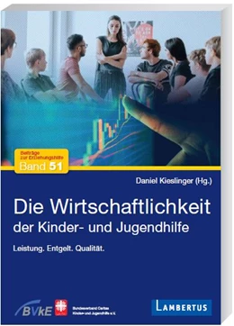 Abbildung von Kieslinger | Die Wirtschaftlichkeit der Kinder- und Jugendhilfe | 1. Auflage | 2022 | 51 | beck-shop.de