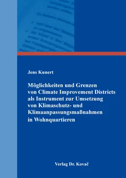 Abbildung von Kunert | Möglichkeiten und Grenzen von Climate Improvement Districts als Instrument zur Umsetzung von Klimaschutz- und Klimaanpassungsmaßnahmen in Wohnquartieren | 1. Auflage | 2022 | 19 | beck-shop.de