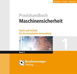 Abbildung von Gegorius / Heuer | Praxishandbuch Maschinensicherheit | 1. Auflage | 2018 | beck-shop.de