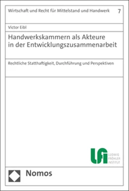 Abbildung von Eibl | Handwerkskammern als Akteure in der Entwicklungszusammenarbeit | 1. Auflage | 2022 | 7 | beck-shop.de