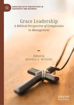 Abbildung von Huizing | Grace Leadership | 1. Auflage | 2022 | beck-shop.de