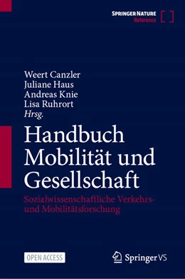 Abbildung von Canzler / Haus | Handbuch Mobilität und Gesellschaft | 1. Auflage | 2025 | beck-shop.de
