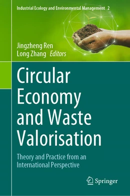 Abbildung von Ren / Zhang | Circular Economy and Waste Valorisation | 1. Auflage | 2022 | beck-shop.de