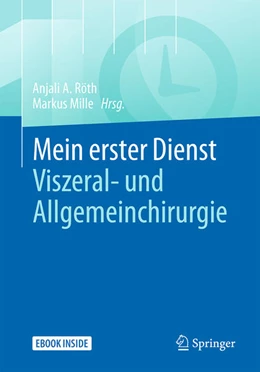 Abbildung von Röth / Mille | Mein erster Dienst - Viszeral- und Allgemeinchirurgie | 1. Auflage | 2026 | beck-shop.de