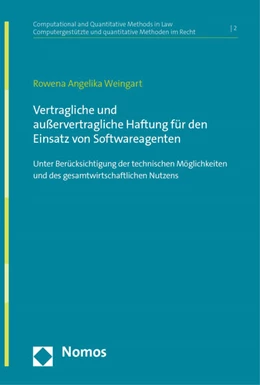 Abbildung von Weingart | Vertragliche und außervertragliche Haftung für den Einsatz von Softwareagenten | 1. Auflage | 2022 | 2 | beck-shop.de