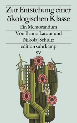 Abbildung von Latour / Schultz | Zur Entstehung einer ökologischen Klasse | 4. Auflage | 2022 | beck-shop.de