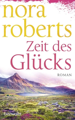 Abbildung von Roberts | Zeit des Glücks | 1. Auflage | 2023 | beck-shop.de