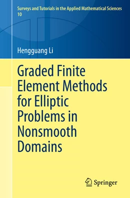 Abbildung von Li | Graded Finite Element Methods for Elliptic Problems in Nonsmooth Domains | 1. Auflage | 2022 | beck-shop.de