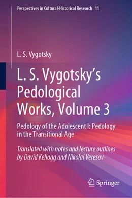 Abbildung von Vygotsky | L. S. Vygotsky's Pedological Works, Volume 3 | 1. Auflage | 2022 | beck-shop.de