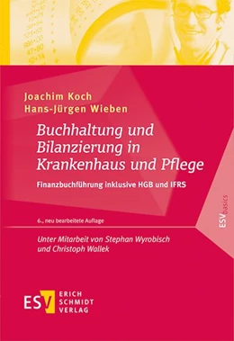 Abbildung von Wieben / Koch | Buchhaltung und Bilanzierung in Krankenhaus und Pflege | 6. Auflage | 2022 | beck-shop.de