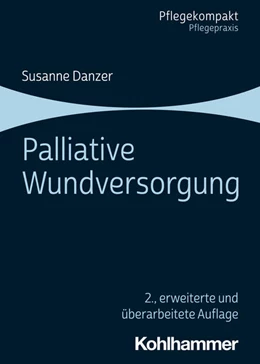 Abbildung von Danzer | Palliative Wundversorgung | 2. Auflage | 2026 | beck-shop.de