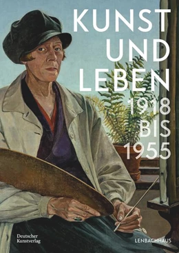 Abbildung von Althaus / Bock | Kunst und Leben 1918 bis 1955 | 1. Auflage | 2022 | beck-shop.de