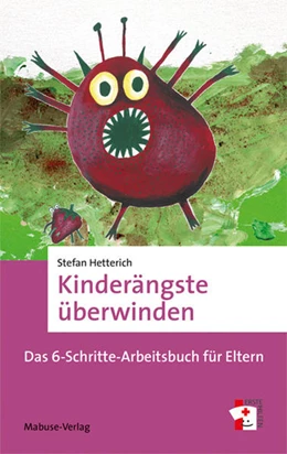 Abbildung von Hetterich | Kinderängste überwinden | 3. Auflage | 2024 | 18 | beck-shop.de