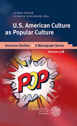 Abbildung von Böger / Sedlmeier | U.S. American Culture as Popular Culture | 1. Auflage | 2022 | beck-shop.de